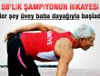 58'lik şampiyonun enteresan hikayesi
