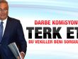 Deniz Baykal komisyonu terk etti