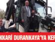 BÜYÜKŞEHİR’DEN HAKKARİ DURANKAYA’YA KEPÇE