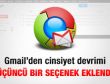 Gmail üçüncü cinsiyeti kabul etti