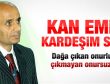 Şemdin Sakık'tan kardeşine kan emici benzetmesi