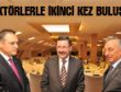 BAŞKAN GÖKÇEK, REKTÖRLERLE İKİNCİ KEZ BULUŞTU