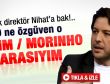 Nihat Doğan: Terim Morinho arasıyım