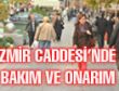 BÜYÜKŞEHİR’DEN İZMİR CADDESİ’NDE BAKIM VE ONARIM