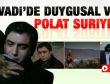 Kurtlar Vadisi'nde duygusal veda