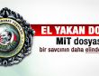 MİT dosyası bir savcıyı daha yedi