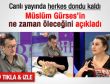 Müslüm Gürses 2 ay içinde ölecekmiş