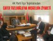 Karaaslan Tozluoğlu'nu Ziyaret Etti