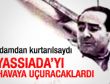 Menderes kurtarılsaydı Yassıada havaya uçacaktı