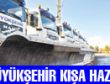 BÜYÜKŞEHİR KIŞA HAZIR