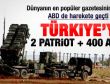 ABD'den Türkiye'ye 2 Patriot ve 400 asker