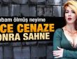 Hande Yener babasını defnedip sahneye çıkacak