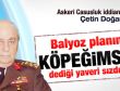 Askeri Casusluk davasında Çetin Doğan bilgileri