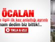 Birand'ın ağzından Öcalan röportajı