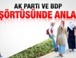 AK Parti ve BDP başörtüsünde anlaştı