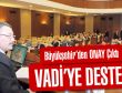 Vadi'ye Destek Çıktı