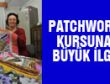 BELMEK’TE PATCHWORK KURSUNA BÜYÜK İLGİ