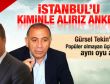 CHP'nin İstanbul adayı kim olsun anketi