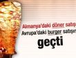 Döner satışı burger satışını geçti