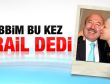 Kemal Unakıtan İsrail'de kök hücre nakli yaptırdı