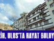 TARİH, ULUS’TA HAYAT BULUYOR