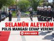 Edirne Valiliği'nde Selamün Aleyküm krizi