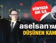 ASELSAN'dan bir ilk: İnsansı kamera