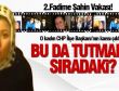 Ben Müftü Eşiyim diyen O kadın CHP'li çıktı