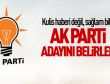 İşte AK Parti  Belediye Başkan adayı