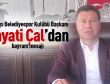 Hayati Çal bayram mesajı yayınladı