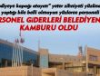 Personel giderleri belediyenin kamburu oldu