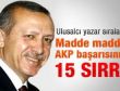 Önkibar: AKP'nin başarısının 15 sırrı