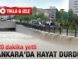 Ankara'da yaz günü yağmur felakete dönüştü
