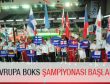 39. Avrupa Büyük Erkekler Boks Şampiyonası Ankara’da Başladı