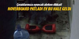 Hoverboard patladı ev bu hale geldi