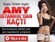 Amy İstanbul'dan kaçtı - Tıkla İzle