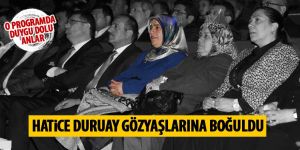 Hatice Duruay gözyaşlarına boğuldu