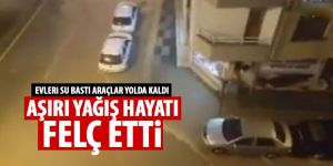 Aşırı yağış hayatı felç etti