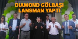 Diamond Gölbaşı lansman yaptı