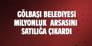 Gölbaşı’nda 5.5 milyon liraya satılık taşınmaz!