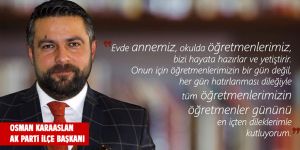 Osman Karaaslan'dan Öğretmenler günü mesajı