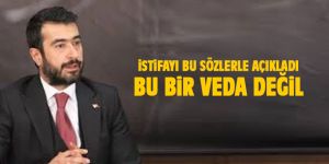 Hakan Han Özcan: Bu bir veda değil