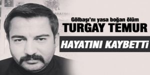 Turgay Temur hayatını kaybetti