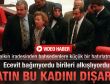 Ecevit'ten Merve Kavakçı'ya: Atın bu kadını dışarı