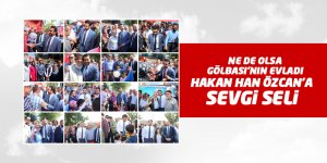 Hakan Han Özcan'a Gölbaşı'nda sevgi seli