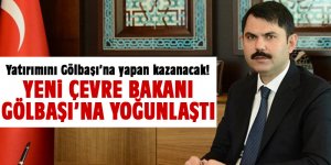 Çevre ve Şehircilik Bakanlığı Gölbaşı'na Yoğunlaştı