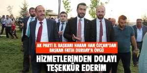 Hakan Han Özcan'dan Duruay'a övgü
