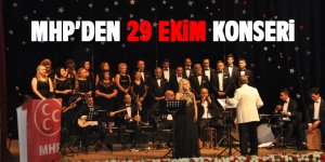 MHP'den 29 Ekim konseri