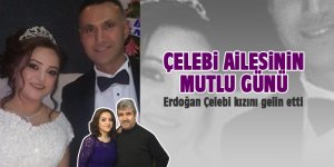 Çelebi ailesinin mutlu günü