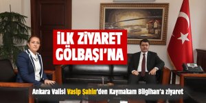 Ankara Valisi Vasip Şahin’den Kaymakam Bilgihan’a ziyaret